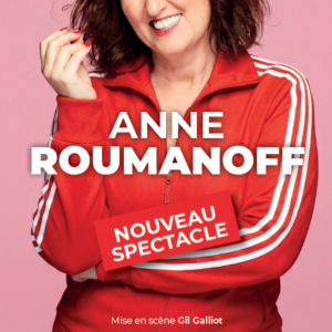 Anne Roumanoff - The Age of Freedom